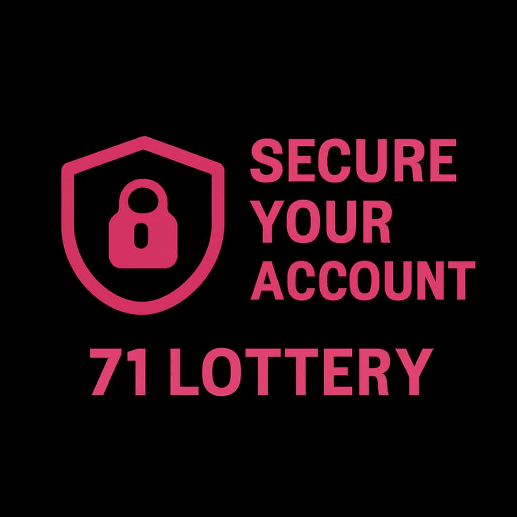 An icon symbolizing account security for 71 Lottery.